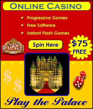 Get $75 free at Spin Palace Online Casino!
